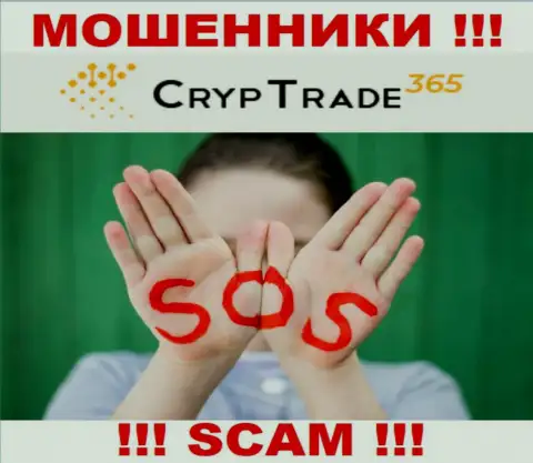 Вдруг если Ваши деньги застряли в грязных руках CrypTrade365 Com, без содействия не вернете, обращайтесь поможем