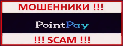 Point Pay - это ШУЛЕРА !!! Взаимодействовать довольно рискованно !