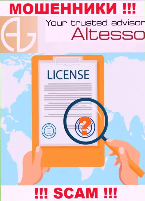 Знаете, по какой причине на интернет-ресурсе AlTesso Org не представлена их лицензия ??? Потому что мошенникам ее не дают