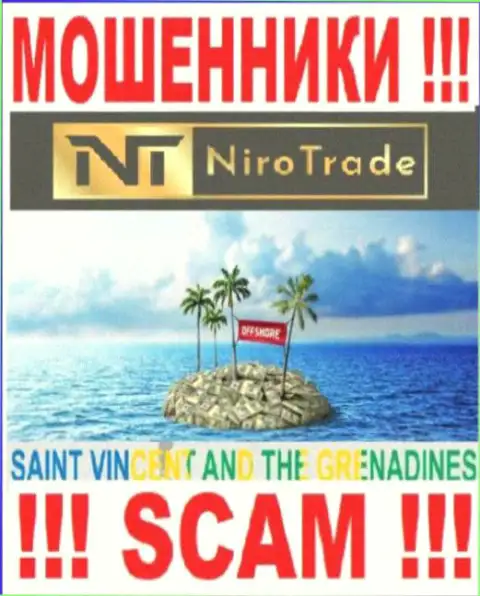 НироТрейд Ком расположились на территории St. Vincent and the Grenadines и безнаказанно присваивают вклады