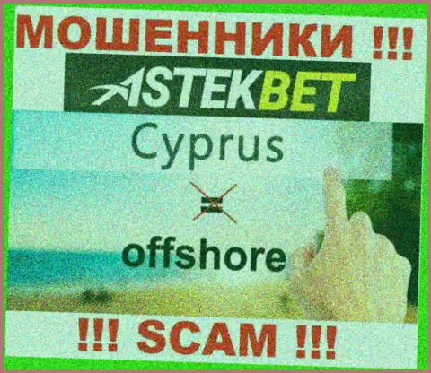 Будьте бдительны интернет-жулики Астэк Бет расположились в оффшорной зоне на территории - Кипр