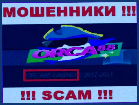 ORCA88 CASINO владеет брендом Orca 88 - это МОШЕННИКИ !!!