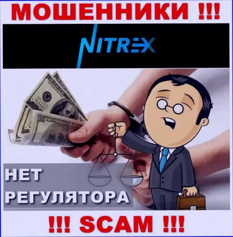 Вы не возвратите деньги, инвестированные в контору Nitrex - интернет-мошенники !!! У них нет регулятора