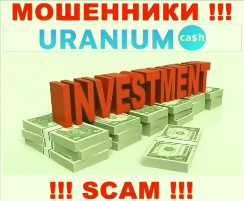 С Uranium Cash, которые прокручивают свои грязные делишки в области Инвестиции, не подзаработаете - это разводняк