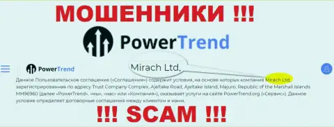 Юридическим лицом, владеющим internet-кидалами Power Trend, является Mirach Ltd