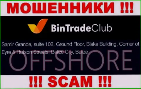 Обманная компания BinTradeClub имеет регистрацию на территории - Белиз