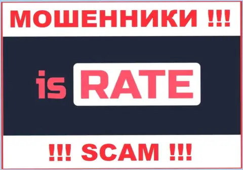 Is Rate - это SCAM ! ШУЛЕРА !!!