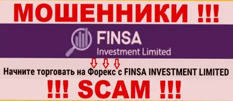 С FinsaInvestment Limited, которые промышляют в сфере FOREX, не заработаете - это разводняк