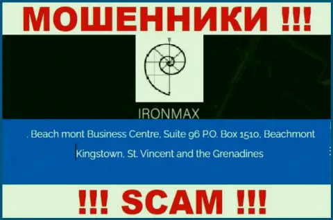 С IronMaxGroup Com рискованно совместно работать, поскольку их местонахождение в оффшорной зоне - Suite 96 P.O. Box 1510, Beachmont Kingstown, St. Vincent and the Grenadines