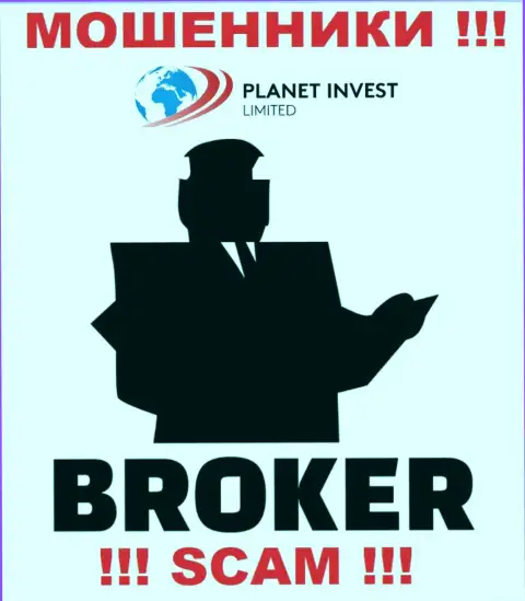 Деятельность мошенников PlanetInvestLimited Com: Брокер - это ловушка для доверчивых людей