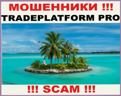 Trade Platform Pro - это кидалы !!! Инфу касательно юрисдикции компании прячут