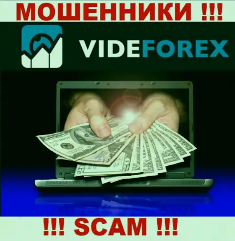 Не надо доверять VideForex - пообещали хорошую прибыль, а в итоге обдирают