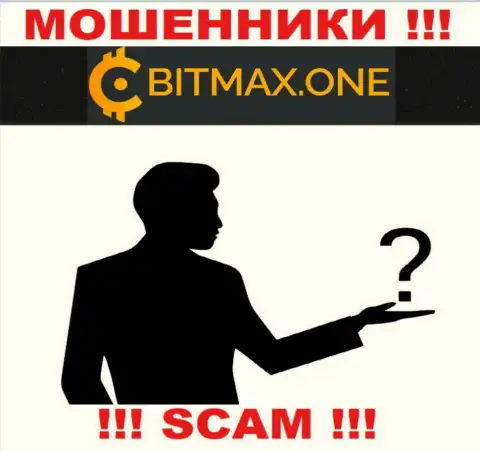 Не взаимодействуйте с интернет мошенниками Bitmax One - нет информации об их прямых руководителях