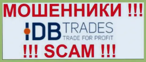 IDB Trades - это ФОРЕКС КУХНЯ !!! SCAM !!!