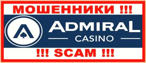 Admiral Casino - это РАЗВОДИЛЫ ! Денежные вложения не выводят !!!