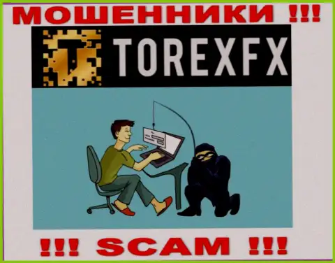 Мошенники TorexFX могут попытаться раскрутить Вас на денежные средства, но имейте в виду - это крайне опасно